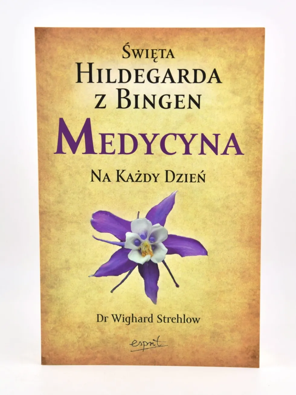 Medycyna na każdy dzień – Wighard Strehlow