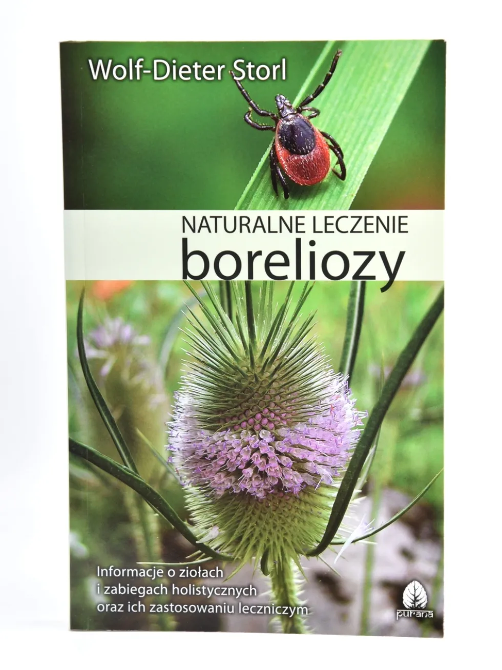 Naturalne leczenie boreliozy - Wolf-Dieter Storl