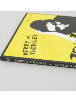 Zenarchia - Kerry W Thornley