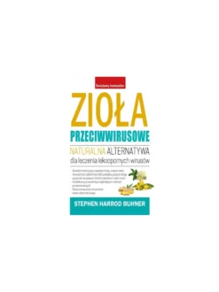 Zioła przeciwwirusowe - Buhner S.H.